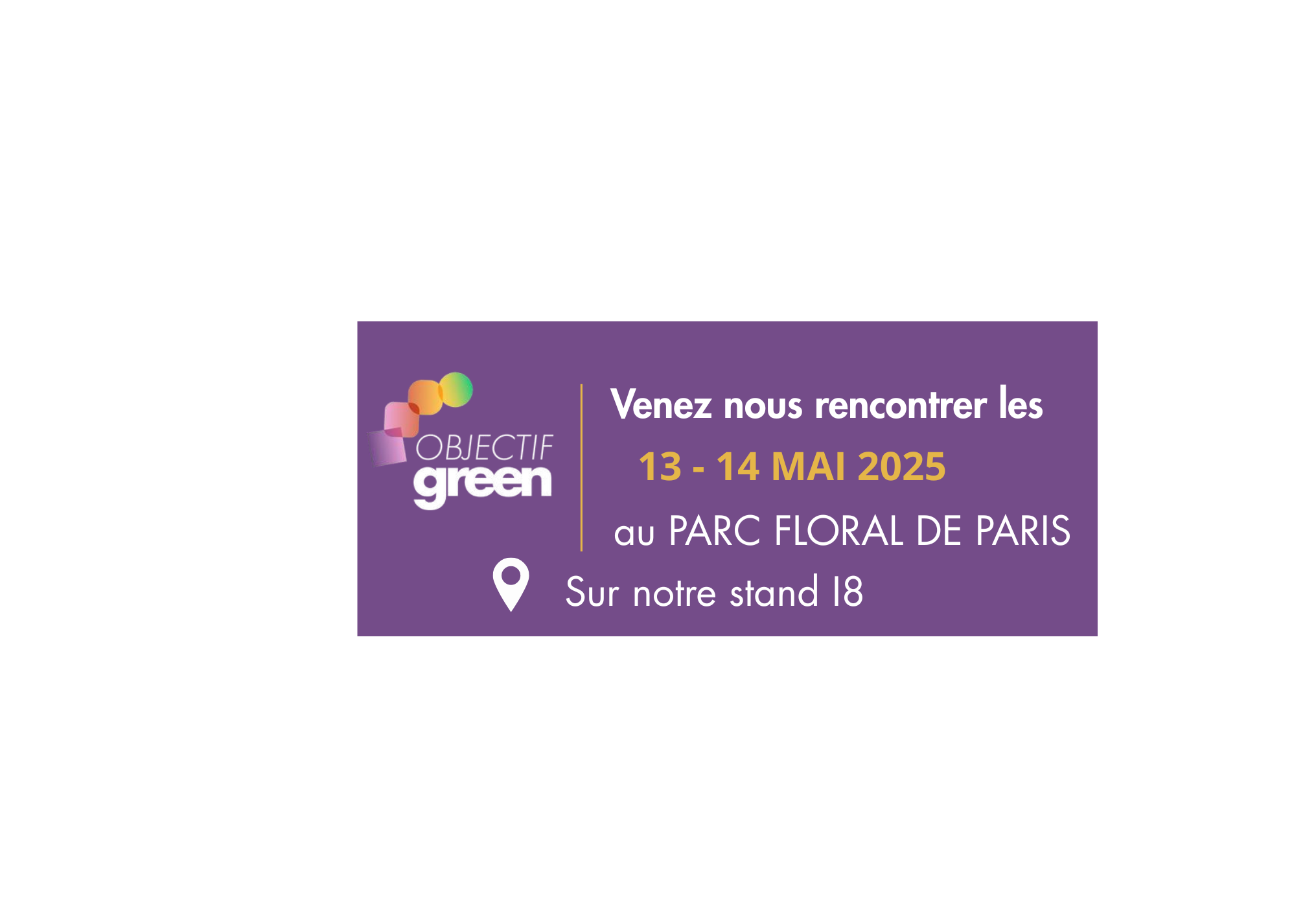 Sybill l’Agence présente au salon Objectif Green 2025